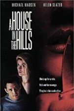 Watch A House in the Hills 9Movies