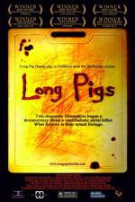 Watch Long Pigs 9Movies