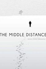 Watch The Middle Distance 9Movies