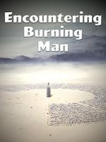 Watch Encountering Burning Man 9Movies