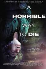 Watch A Horrible Way to Die 9Movies