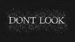 Watch Dont LOOK 9Movies
