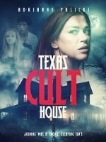 Watch Texas Cult House 9Movies