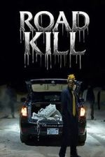 Watch Road Kill 9Movies