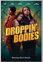 Watch Droppin\' Bodies 9Movies
