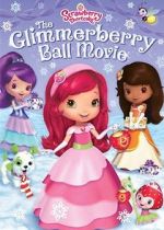 Watch Strawberry Shortcake: The Glimmerberry Ball Movie 9Movies