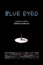 Watch Blue Eyed 9Movies