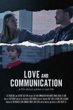 Watch Love and Communication 9Movies