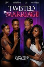 Watch Twisted Marriage 9Movies