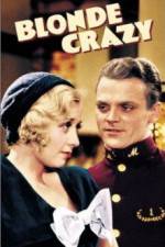Watch Blonde Crazy 9Movies
