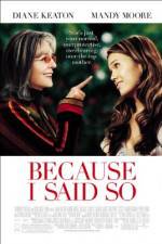 Watch Because I Said So 9Movies