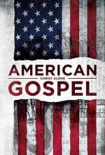 Watch American Gospel: Christ Alone 9Movies