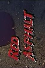 Watch Red Asphalt IV 9Movies