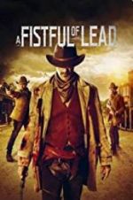 Watch A Fistful of Lead 9Movies