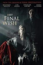 Watch The Final Wish 9Movies