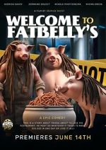 Watch Welcome to Fatbellys 9Movies