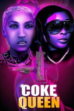 Watch Coke Queen 9Movies