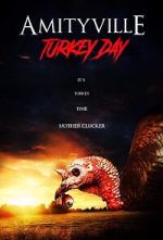 Watch Amityville Turkey Day 9Movies