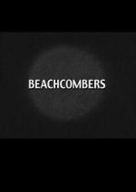 Watch Beach Combers 9Movies