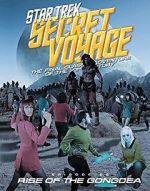 Watch Star Trek Secret Voyage: Rise of the Gongdea 9Movies