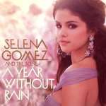 Watch Selena Gomez & the Scene: A Year Without Rain 9Movies