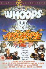 Watch Whoops Apocalypse 9Movies