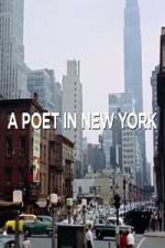 Watch A Poet in New York 9Movies