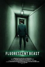 Watch Fluorescent Beast 9Movies