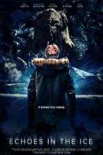 Watch Echoes in the Ice 9Movies