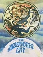 Watch The Underwater City 9Movies