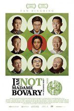 Watch I Am Not Madame Bovary 9Movies