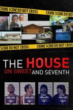 Watch The House on Sweet and Seventh 9Movies