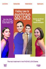 Watch Finding Love in Sisters 9Movies