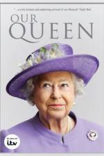Watch Our Queen 9Movies