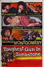 Watch The Toughest Gun in Tombstone 9Movies
