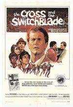 Watch The Cross and the Switchblade 9Movies