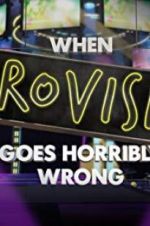 Watch When Eurovision Goes Horribly Wrong 9Movies