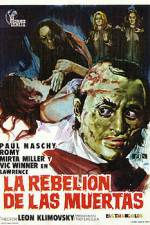 Watch La rebelión de las muertas 9Movies
