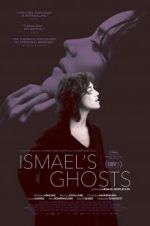 Watch Ismael\'s Ghosts 9Movies