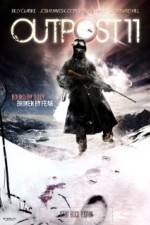 Watch Outpost 11 9Movies