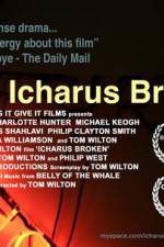 Watch Icharus Broken 9Movies