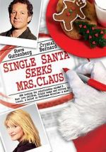 Watch Single Santa Seeks Mrs. Claus 9Movies