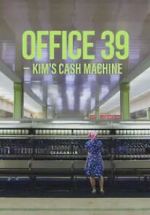 Watch Office 39: Kim\'s Cash Machine 9Movies