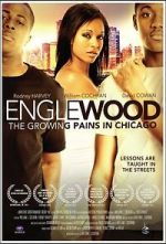 Watch Englewood: The Growing Pains in Chicago 9Movies