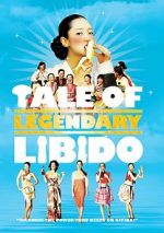 Watch A Tale of Legendary Libido 9Movies