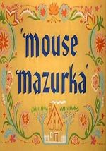 Watch Mouse Mazurka (Short 1949) 9Movies