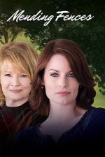 Watch Mending Fences 9Movies