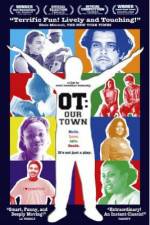 Watch OT Our Town 9Movies