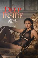 Watch Deep Inside: Angeli Khang 9Movies