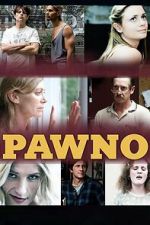 Watch Pawno 9Movies